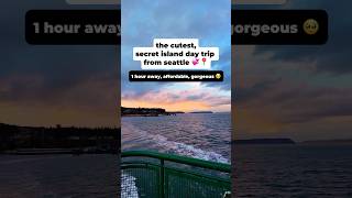 Secret island day trip from seattle