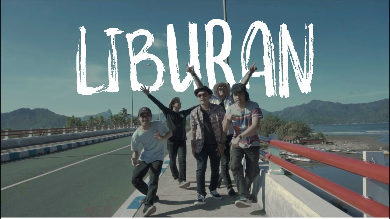 Skatta Kata Liburan Official Video Clip Youtube