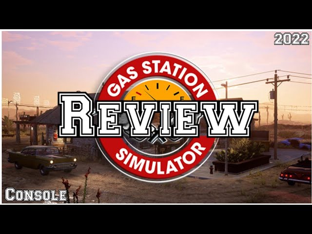 Gas Station Simulator tem versão para o Switch anunciada e chega em outubro