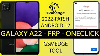 Remove Frp Samsung Galaxy A22 OneClick Bypass Google Account Android 12