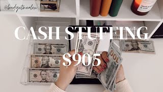 Cash Stuffing | $905 | Dave Ramsey Inspired | Zero Based Budget