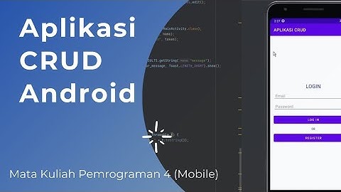 Aplikasi CRUD Android - Pemrograman Mobile