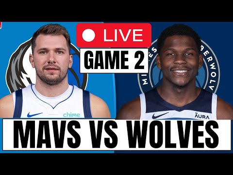 Dallas Mavericks vs Minnesota Timberwolves LIVE Stream NBA Playoffs Game 2, LIVE Play by Play