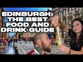 EDINBURGH BEST FOOD AND DRINK GUIDE