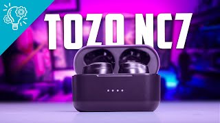 TOZO NC7 - A Value for Money Pick!