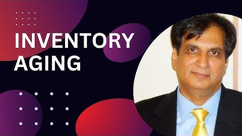 INVENTORY AGING | INVENTORYAGING FORMULA | HOW TO CALCULATE INVENTORY AGE|