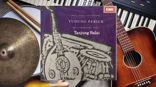 Tanjung Balai - Fadzil Ahmad Dengan Iringan Orkes Ghazal Sri Maharani
