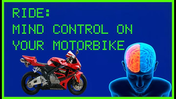 RIDE: The system to control the MOTORBIKE with your MIND