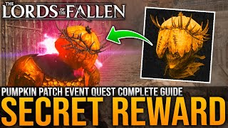 Pumpkin Patch Event Quest Complete Guide - NEW SECRET Pumpskin Mask & BOSS FIGHT Lords Of The Fallen