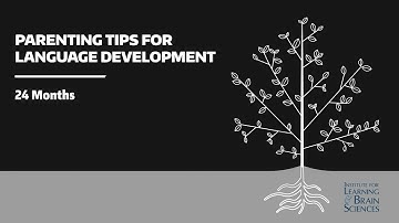 24 months: Parenting Tips for Language Development