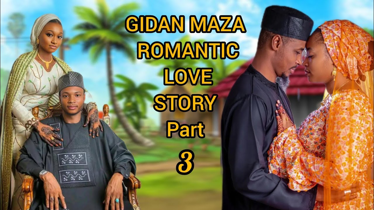 Gidan maza new hausa  romantic love story book audio episode 3