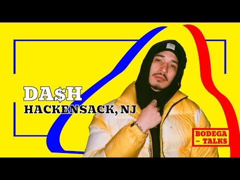 Da$H | Bodega Talks