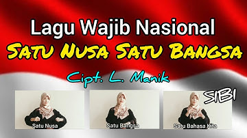 Isyarat Lagu Wajib Nasional | Satu Nusa Satu Bangsa (CoverSIBI) #laguwajibnasional