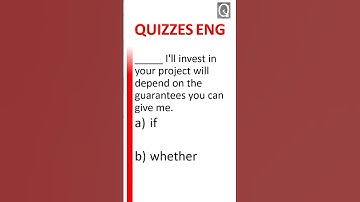 IF or WHETHER (01) - Quizzes ENG