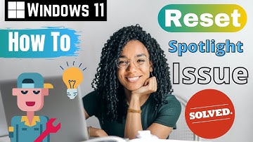 How to reset windows spotlight windows 11 - 2025 ( 100% Solve Spotlight )