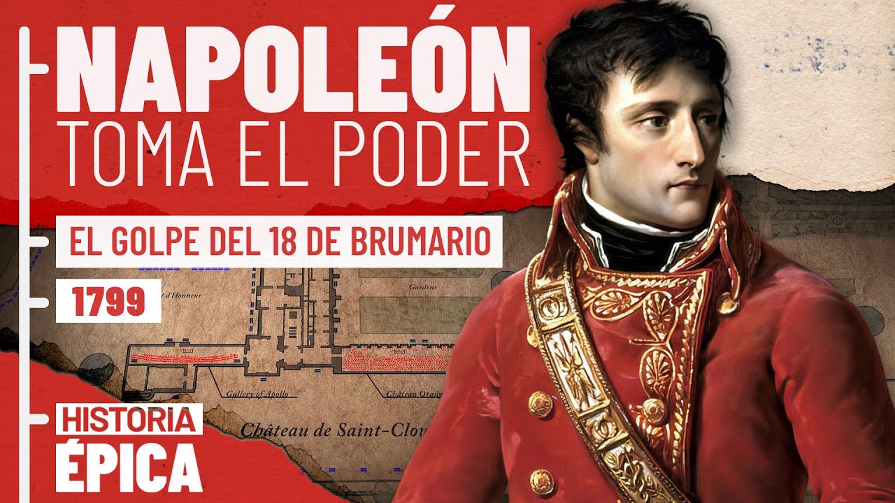 Napoleón: El Golpe del 18 de Brumario - YouTube