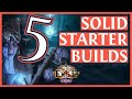 PoE 3.7 Starter Builds - 5 Amazing Starter Builds [Updated for Legion] (Path Of Exile 2019)
