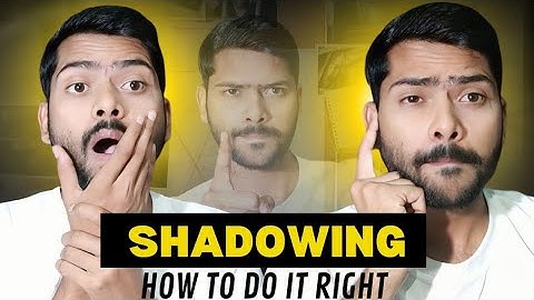 Schaduwtechniek in het Engels: verspilt u uw tijd?