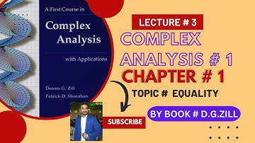 Complex Analysis 1 by Dennis G Zill Solutions||lec#3||Ch#1||Equality||#complexanalysis
