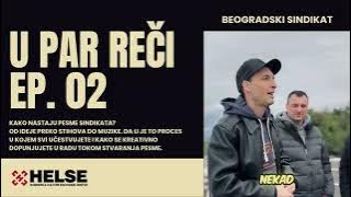 U par reči Ep 02  - Beogradski sindikat