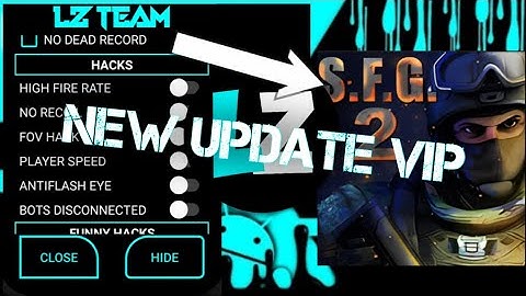 SFG2 New Mod Menu by Me | LZ Team VIP Edition 🔥