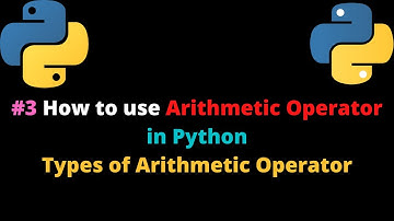 #3 How to use Arithmetic Operator in Python || Types of Arithmetic Operator in Python  for beginners
