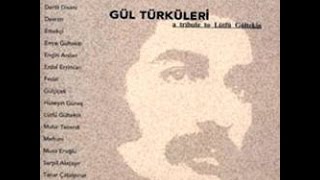 Gülçiçek & Lütfü Gültekin - Dedim Dilber [ Gül Türküleri © 2003 Kalan Müzik ] Resimi