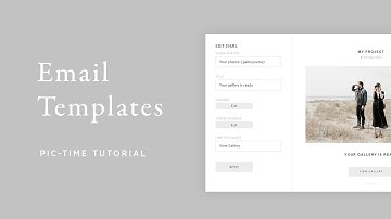 Email Templates | Pic-Time Tutorial