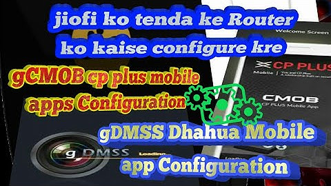 How to configuration Tenda Router with Jiofi || Cplus and Dhahua Dvr Online || gCMOB and gDMSS confi