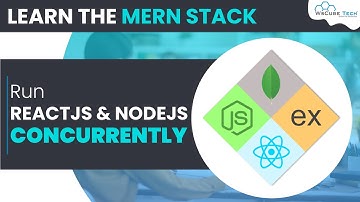 Run ReactJS and NodeJS in One Terminal - Concurrently | MERN Stack