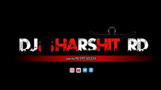 bol jaikara mat Sherawali ka dj Deepak music production dj harshit Rd