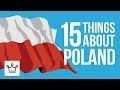 15 Things You Didn't Know About Poland