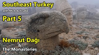 Southeast Turkey Part 5   Mt Nemrut, Deyrulzafaran Monastery, Dara Ruins, Virgin Mary Monastery