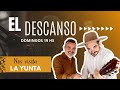 EL DESCANSO 19/10/2025 - Duo La Yunta
