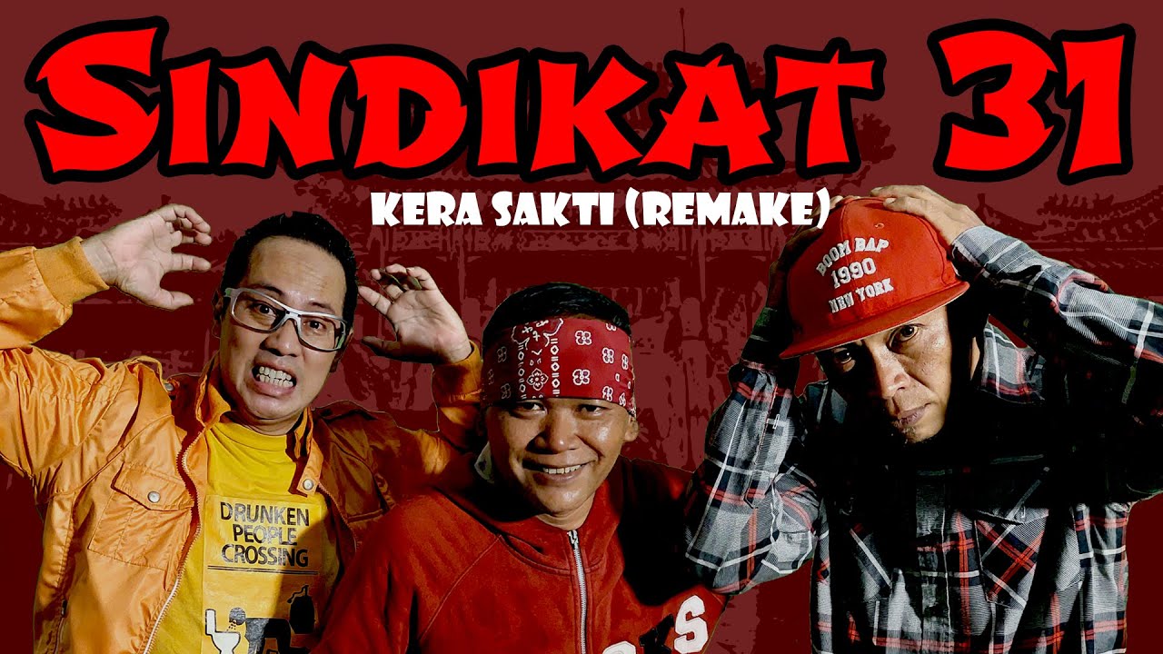 Kera Sakti (Remake) - Sindikat 31 Kera Sakti (Remake) - Sindikat 31
