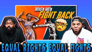 CLUTCH GONE ROGUE REACTS TO WHEN MEN FIGHT BACK EQUAL RIGHTS EQUAL FIGHTS