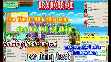 NRO LẬU MỚI / NRO test free cực khủng/shop bán full/cs tầm trung/tnsm cao/mở ra sét ts kh/btc3-4!!