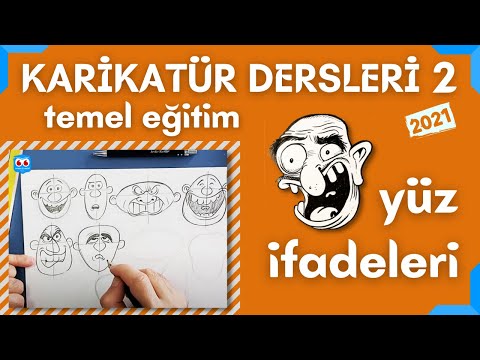 Karikatür Dersleri - 2 Yüz İfadeleri /TEMEL EĞİTİM (hobi - akademik) 2021