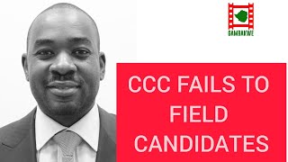 CCC fails to field candidates in multiple constituencies