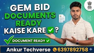GeM Bid Ke Liye Documents Ready Karne Ka Complete Process