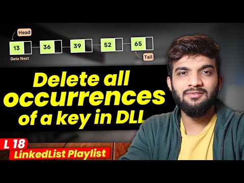 L18. Delete all occurrences of a Key in DLL