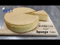 Birthday Cake အတွက် Sponge Cake လွယ်ကူစွာလုပ်နည်း| Easy to bake Sponge Cake for Birthday Cake
