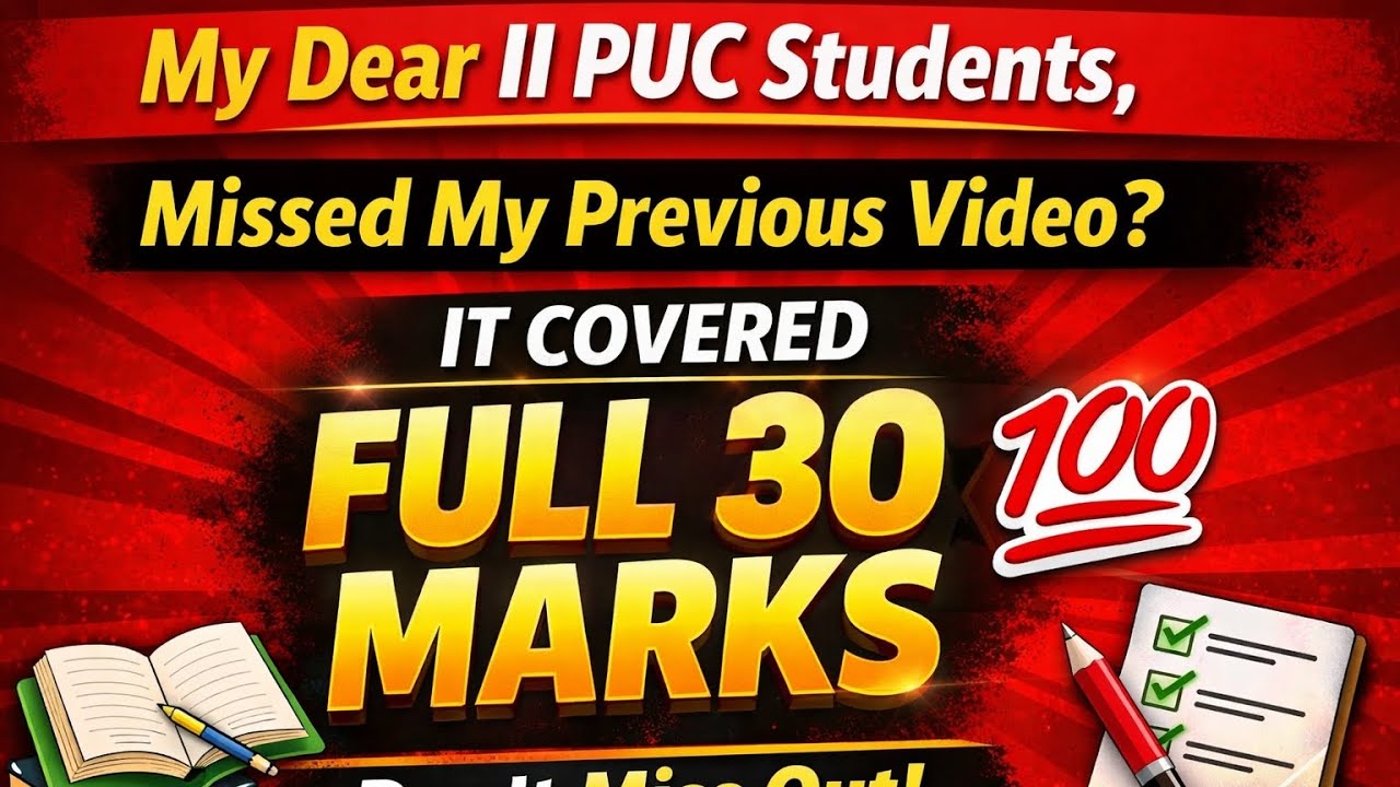 Wow! Did you watch my previous video? It covered full 30 marks 