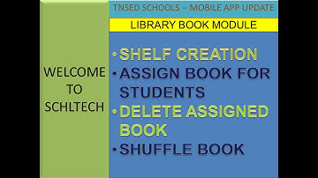 Assign Library Books For Students  | TNSED SCHOOLS APP UPDATE