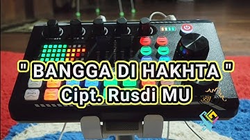 Lagu Lampung Populer " BANGGA DI HAKHTA " Cipt. Rusdi MU ( Cover. RC ) | Musik By. Adi Mukhtar