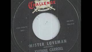 Video thumbnail of "Yvonne Carroll - Mister Loveman (1965)"