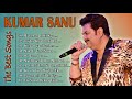 Kumar Sanu Hit Collaction Song ♤ Best Bollywood Old Song ♤ Audio Jukebox ♤ All Time Hit Song