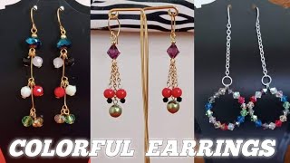 COLORFUL EARRINGS / JEWELRY MAKING #31 / MY PASSION