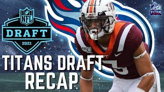 Tennessee Titans 2021 NFL Draft Recap | Draft Grades