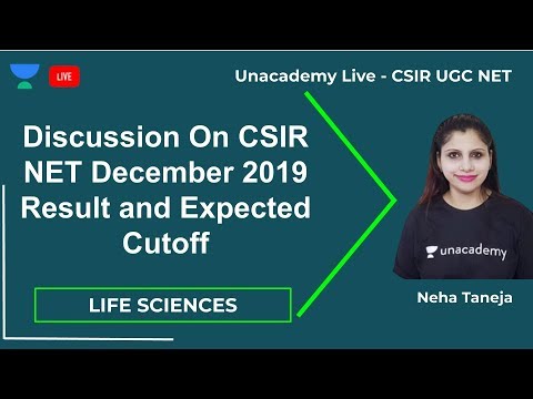CSIR NET December 2019 Exam Result | CSIR UGC NET December 2019 | Unacademy Live | Neha Taneja